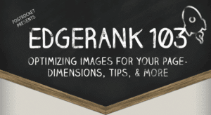 Infographie : l'EdgeRank de Facebook et l'optimisation des images [3ème partie]
